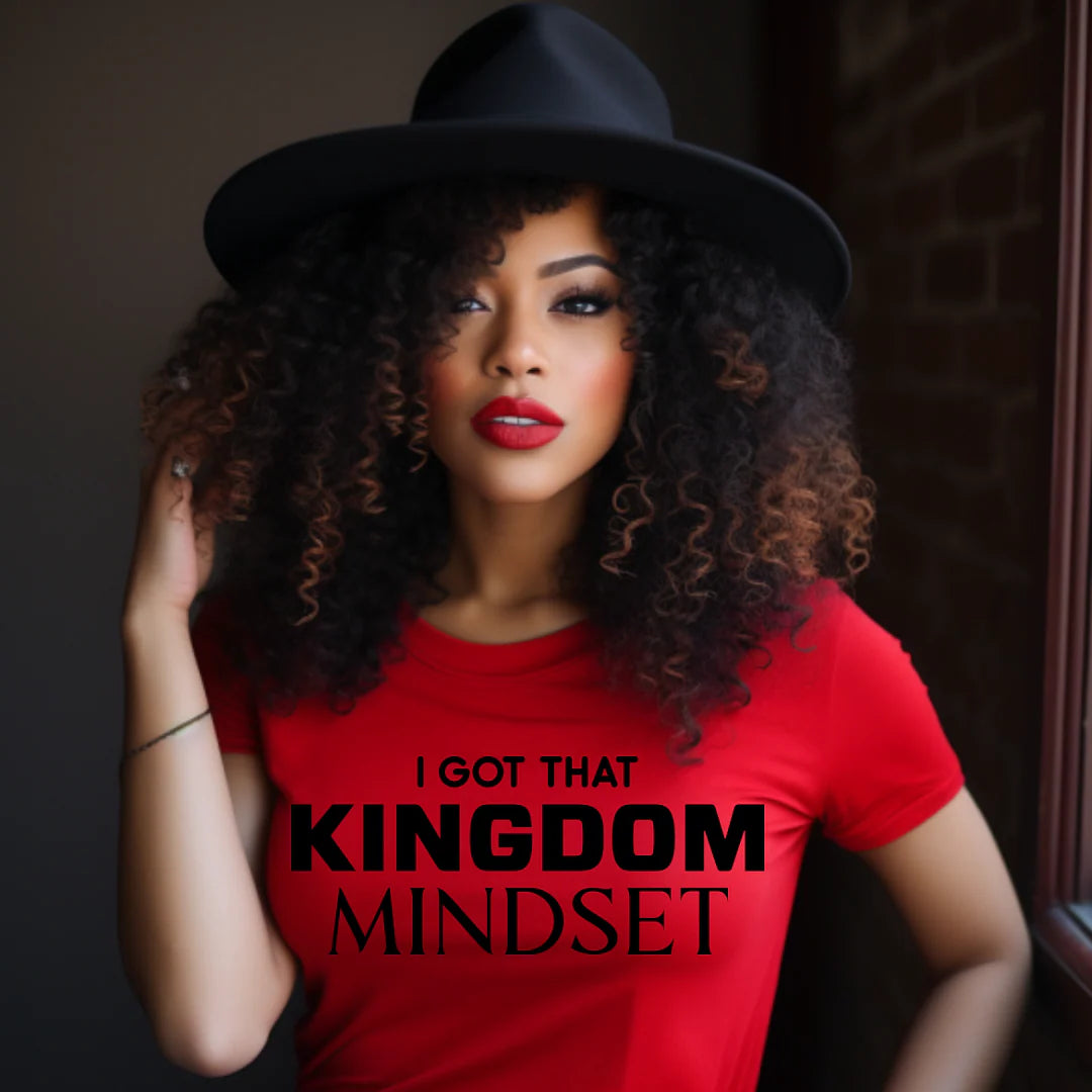 I Got That Kingdom Mindset -Unisex T-Shirt