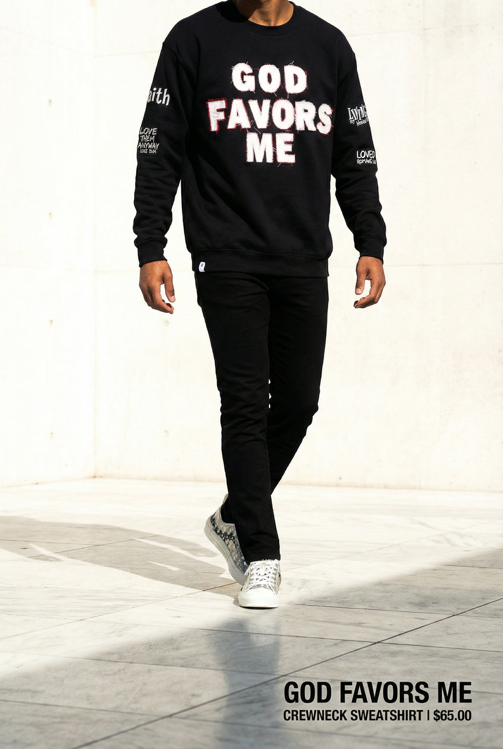 GOD FAVORS ME Statement Crewneck