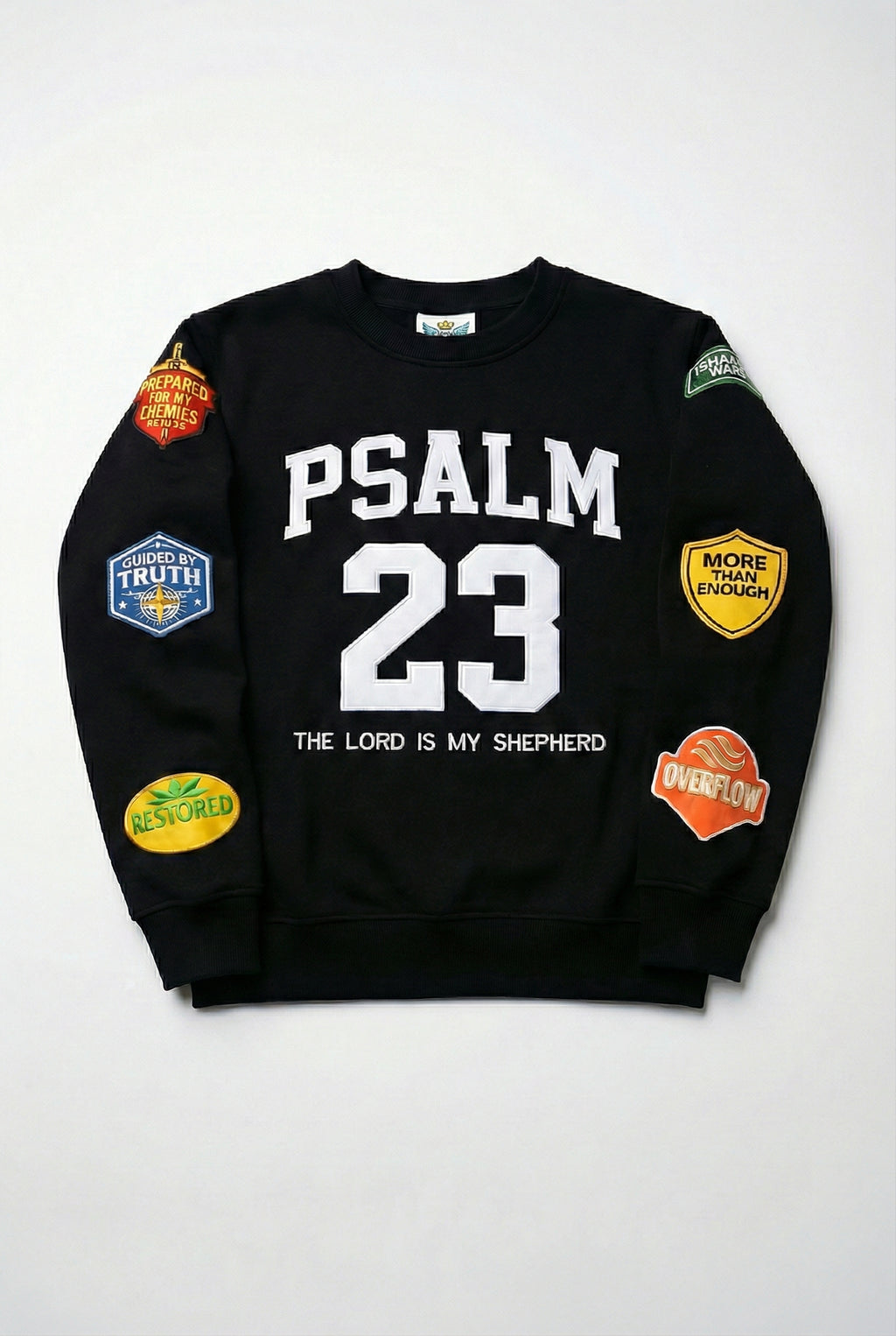 PSALM 23 – LIMITED EDITION CREWNECK- WHITE  LETTERING