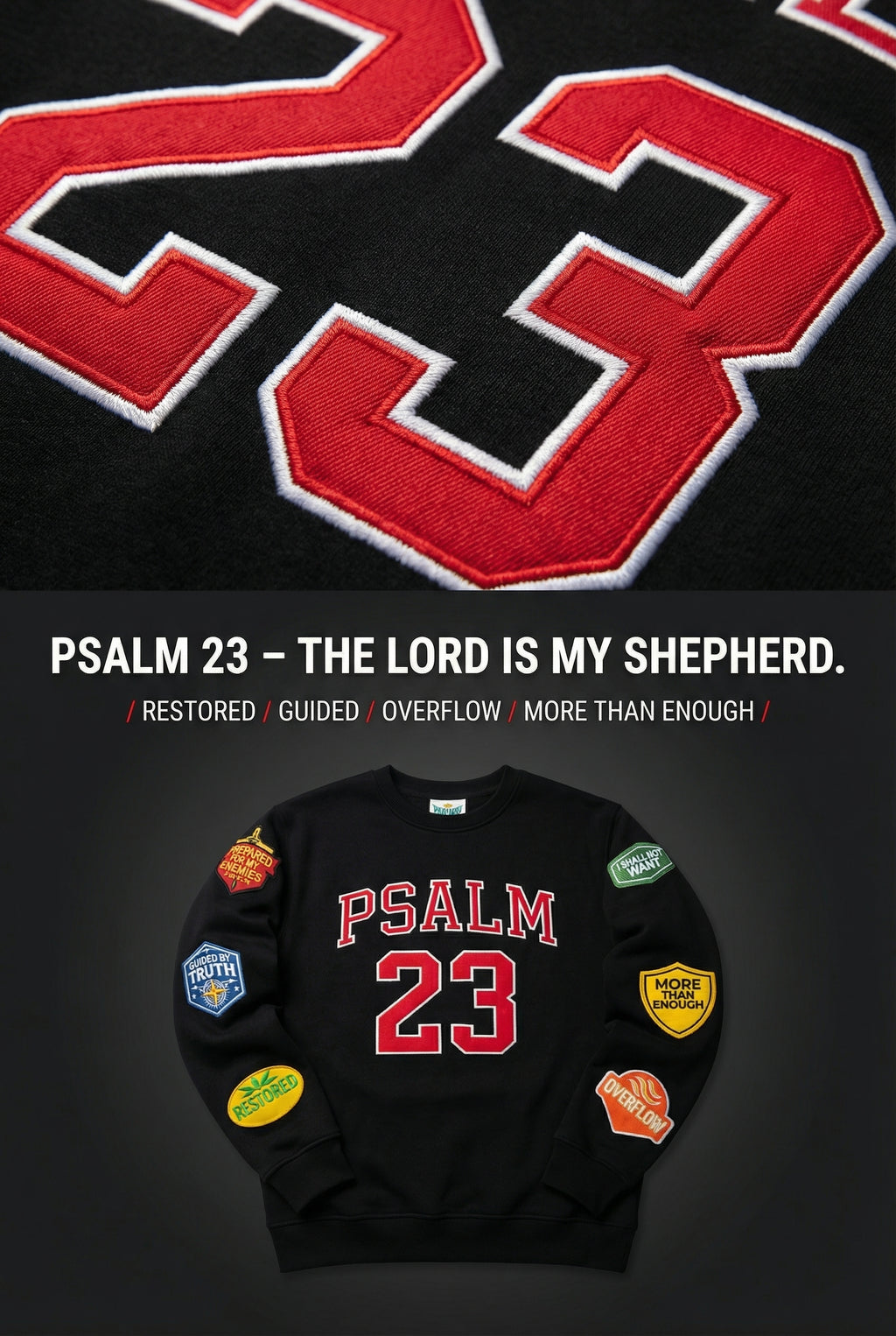 PSALM 23 – LIMITED EDITION CREWNECK-RED LETTERING